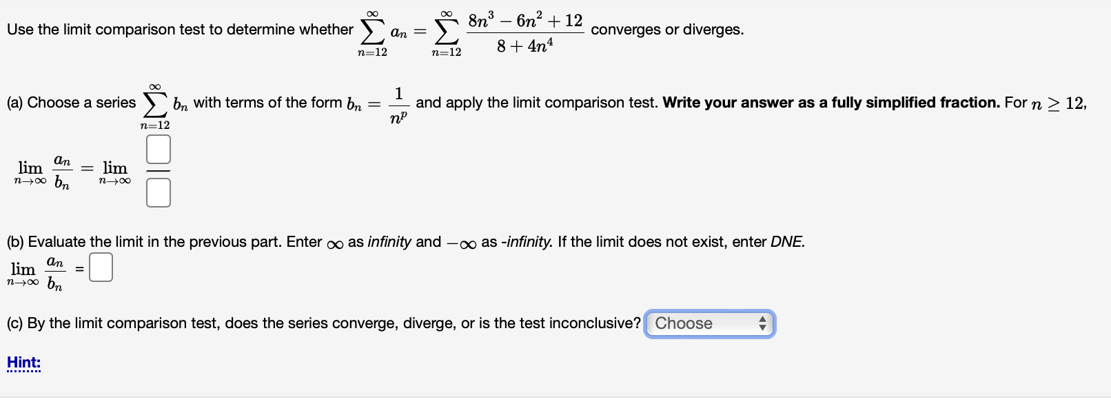 Solved Use The Limit Comparison Test To Determine Whether | Chegg.com