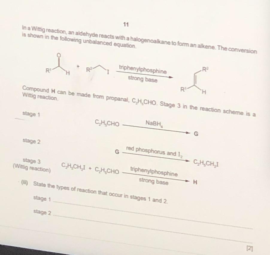 Solved 11 In a Wittig reaction, an aldehyde reacts with a