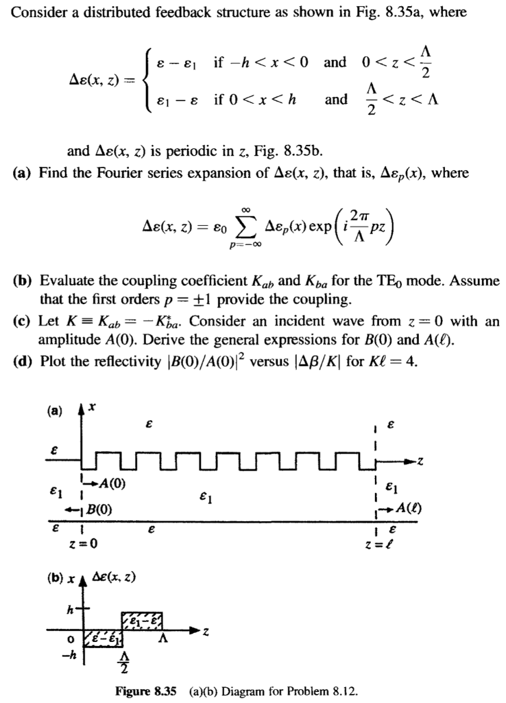 Consider A Distributed Feedback Structure As Shown Chegg Com