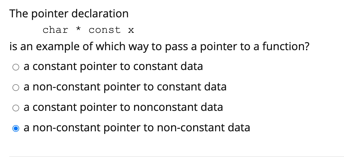 Solved The pointer declaration char * const X is an example | Chegg.com