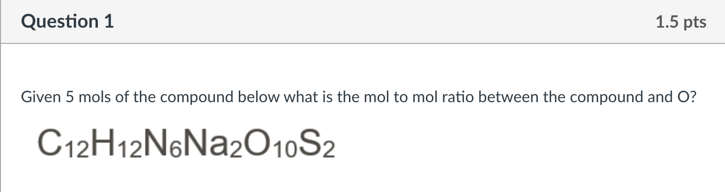 Solved Question 2 Given 2 Mols Of The Compound In Problem Chegg Com   PhpeHJShk