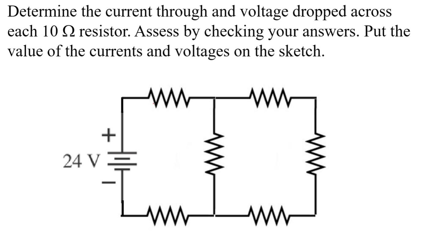 Solved Determine the current through and voltage dropped | Chegg.com