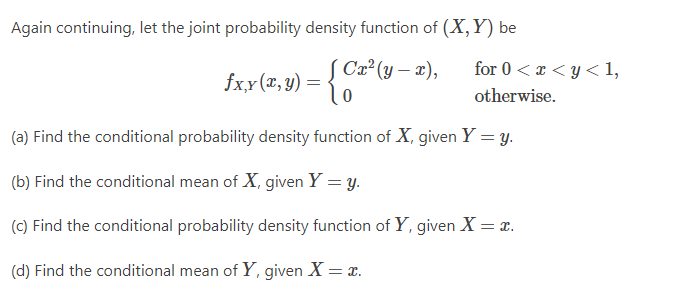Solved Again continuing, let the joint probability density | Chegg.com