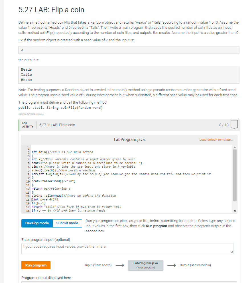 Solved Define a method named coinFlip that takes a Random | Chegg.com