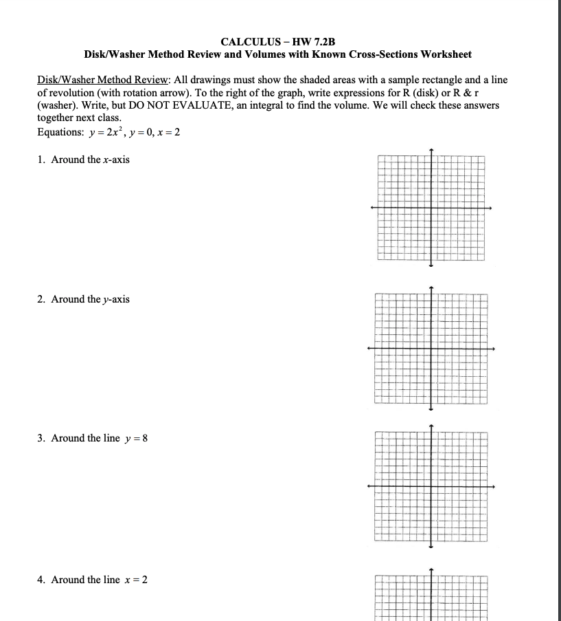 CALCULUS HW 7.2B Disk/Washer Method Review and