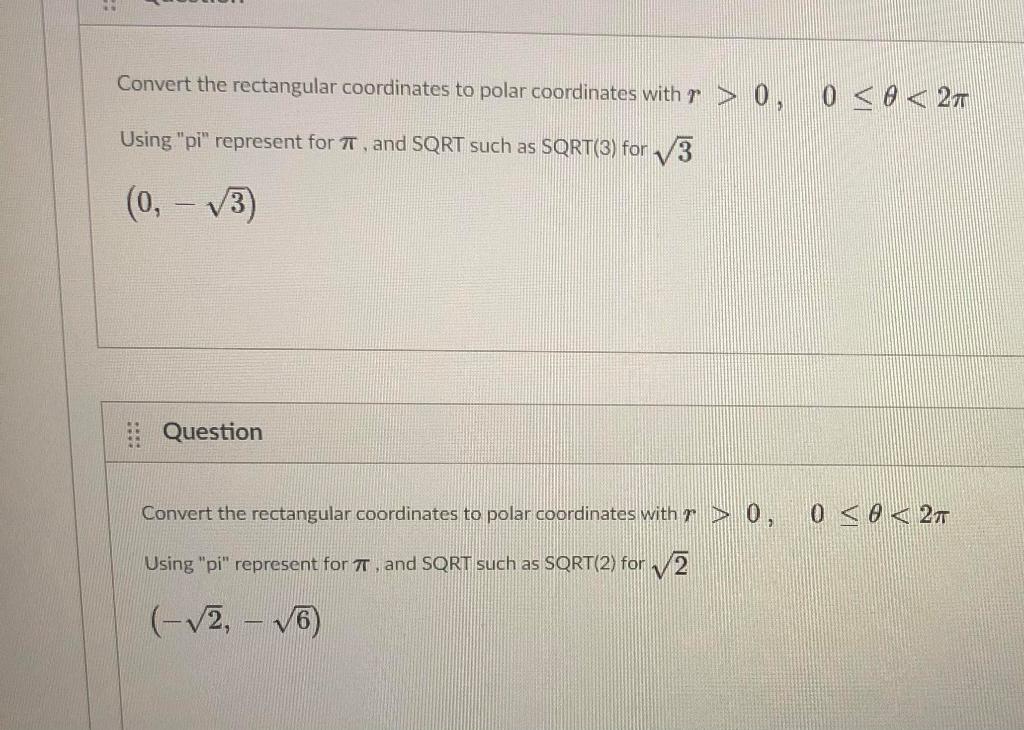 Solved Convert the rectangular coordinates to polar | Chegg.com