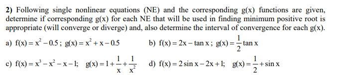 Solved 2) Following single nonlinear equations (NE) and the | Chegg.com