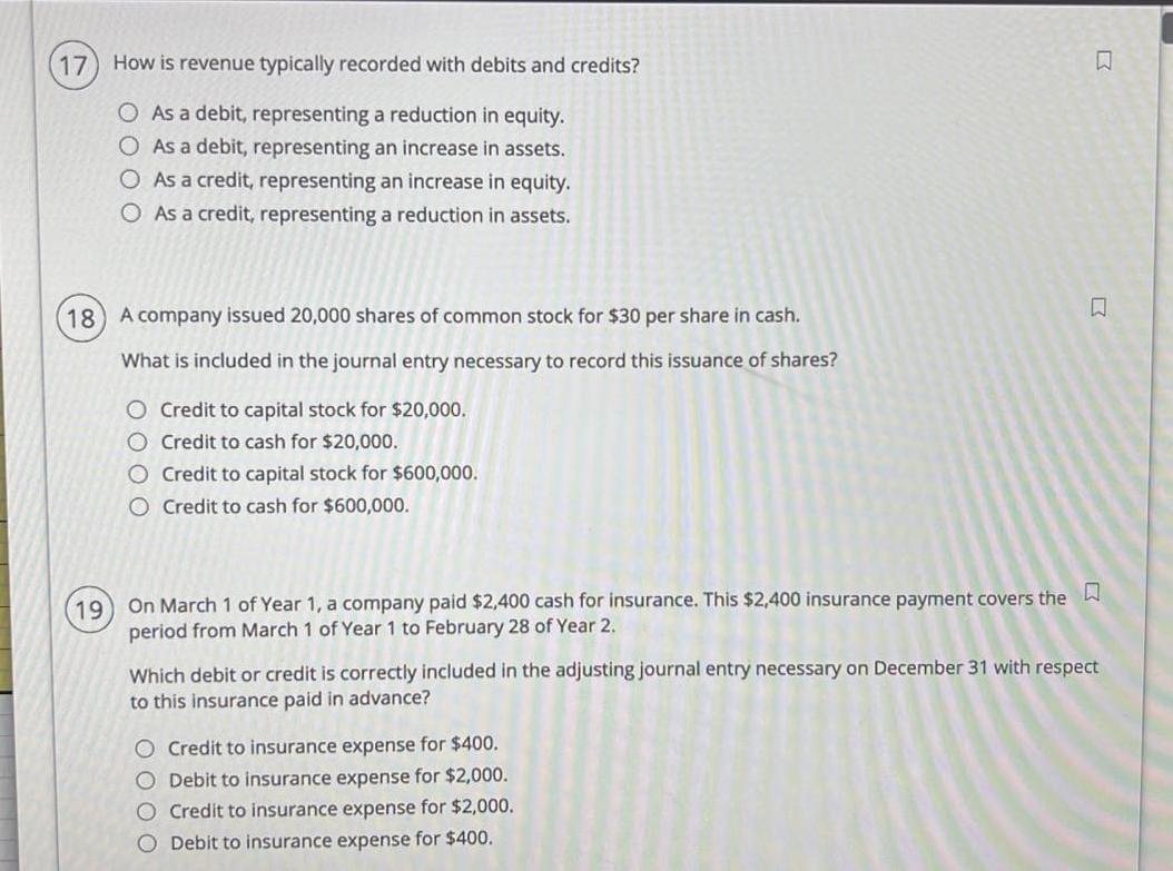 Solved 7. How is revenue typically recorded with debits and 