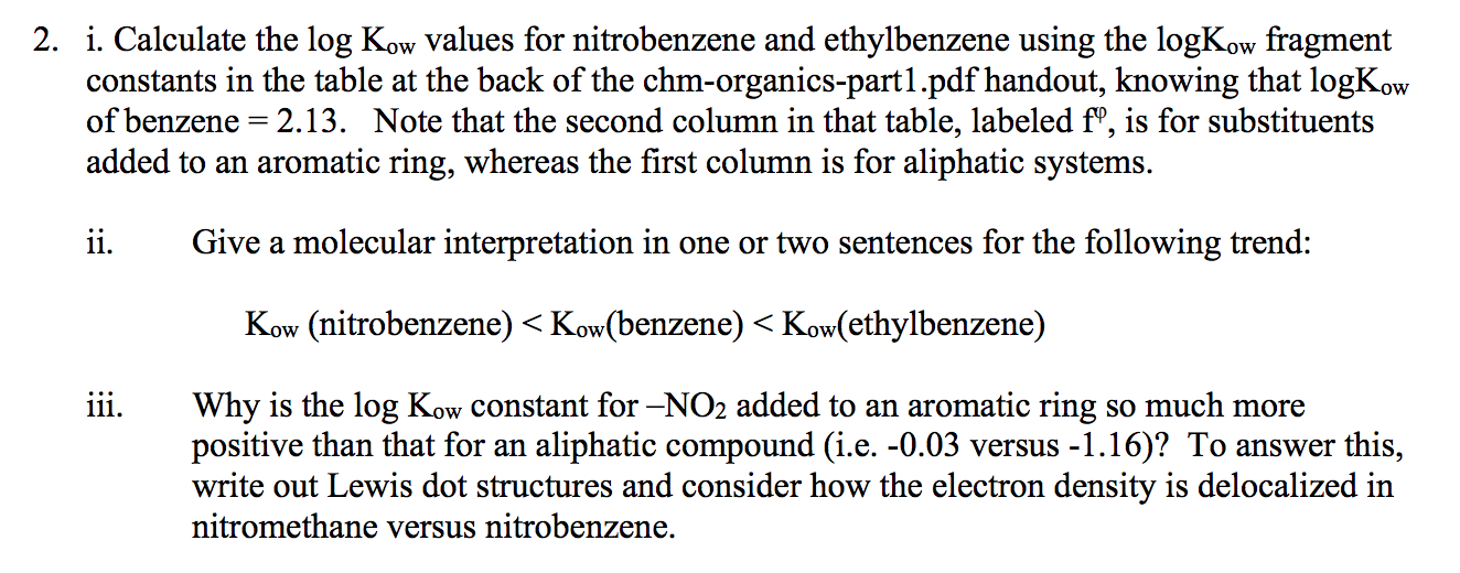 2 I Calculate The Log Kow Values For Nitrobenzen Chegg Com