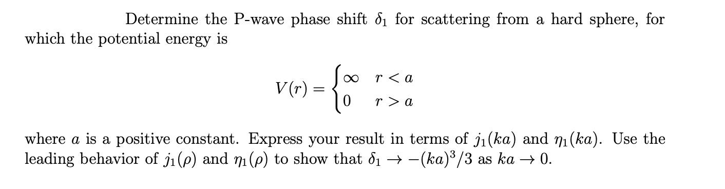 Determine the P-wave phase shift δ1 for scattering | Chegg.com