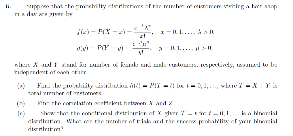 Solved 6. Suppose that the probability distributions of the | Chegg.com