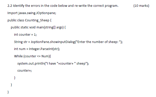 Solved 2.2 Identify the errors in the code below and | Chegg.com