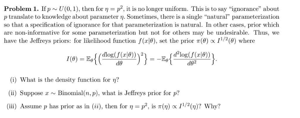 Solved Problem 1. If p ~ U(0, 1), then for η-p?, it is no | Chegg.com