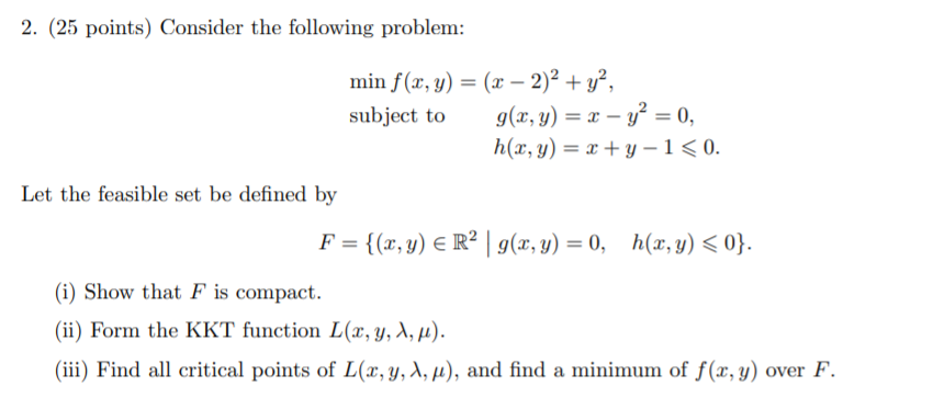 Solved 2. (25 Points) Consider The Following Problem: Min | Chegg.com