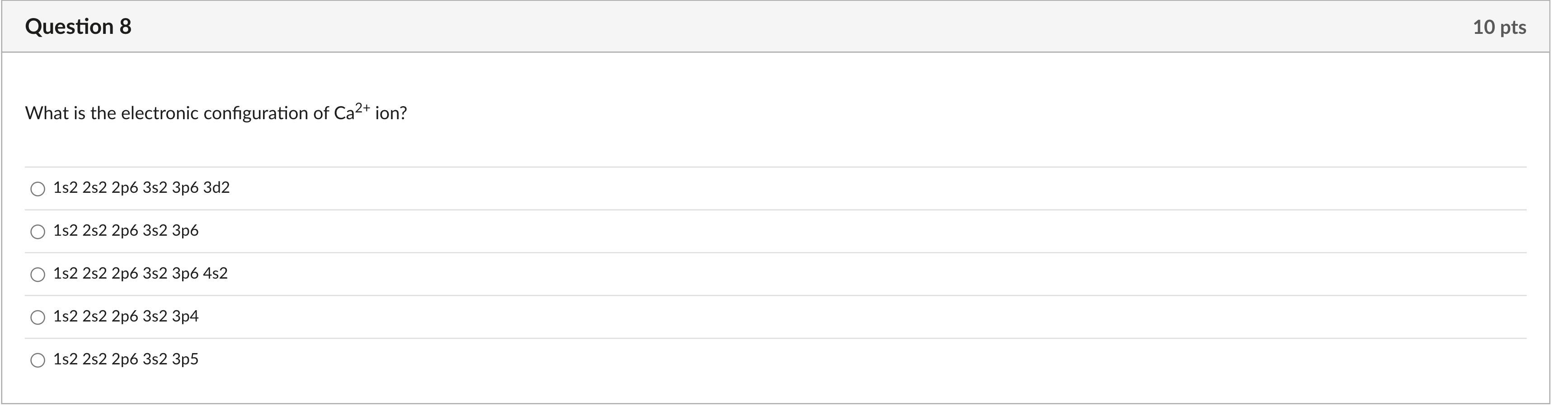 Solved What Is The Electronic Configuration Of Ca2+ Ion? 1s2 