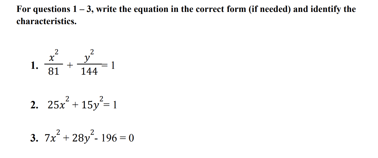 Solved For Questions 1-3, Write The Equation In The Correct 