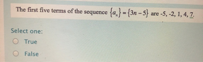 Solved A 3n 5 The First Five Terms Of The Sequence Ar Chegg Com