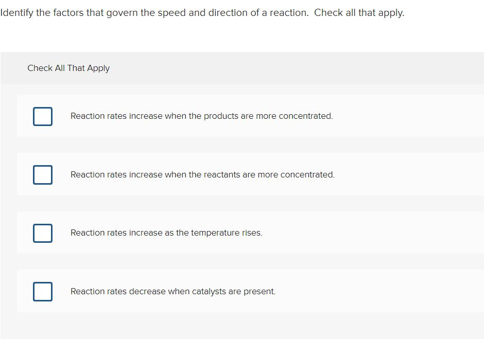 Solved Identify the factors that govern the speed and | Chegg.com