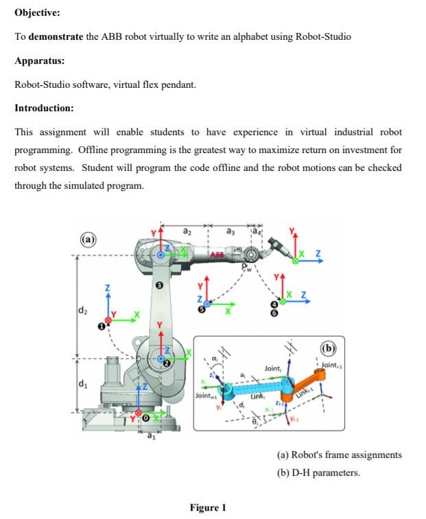 Objective: To demonstrate the ABB robot virtually to | Chegg.com