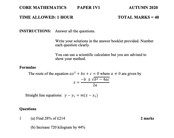 Solved CORE MATHEMATICS PAPER 1V1 AUTUMN 2020 TIME ALLOWED: | Chegg.com