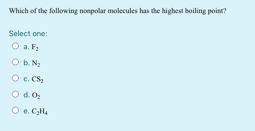 Solved Which of the following nonpolar molecules has the Chegg