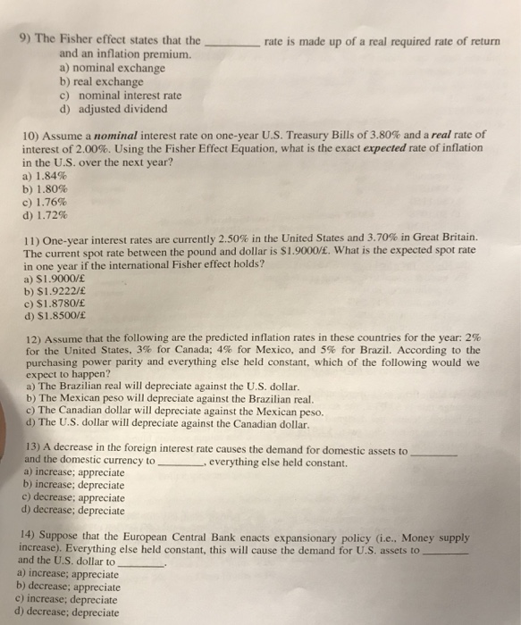 Solved 9) The Fisher effect states that the rate is made up | Chegg.com