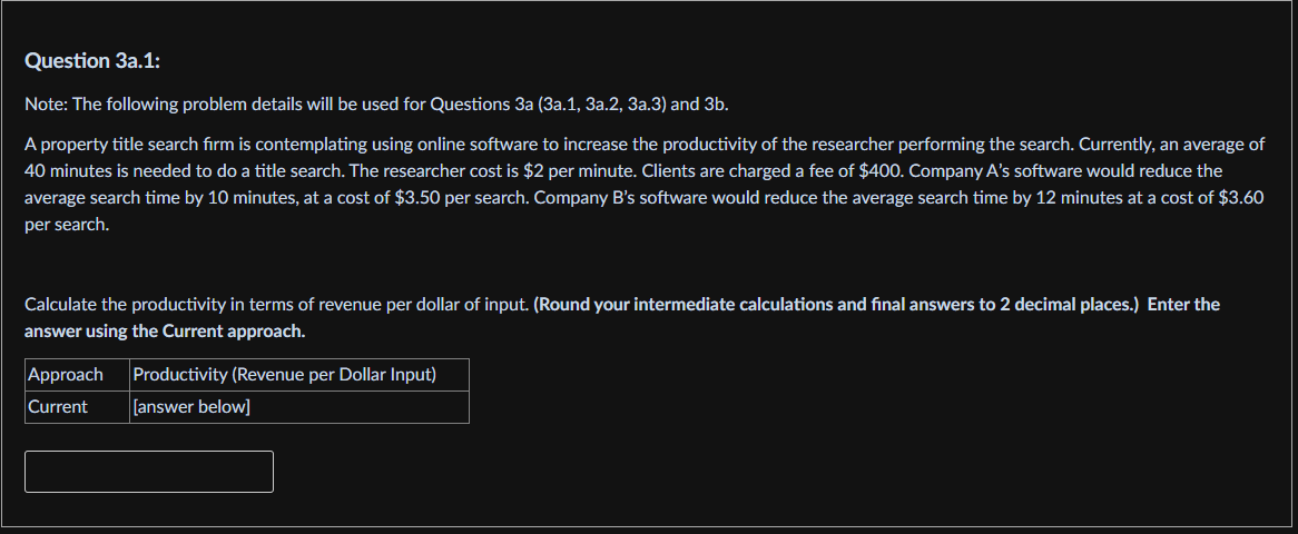 Solved Question 3a.1: Note: The following problem details | Chegg.com