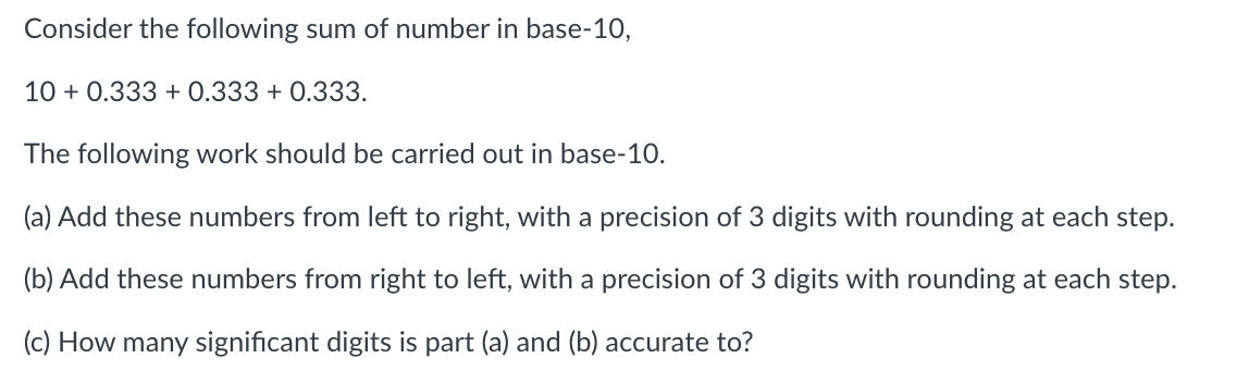 Solved Consider the following sum of number in base-10, | Chegg.com