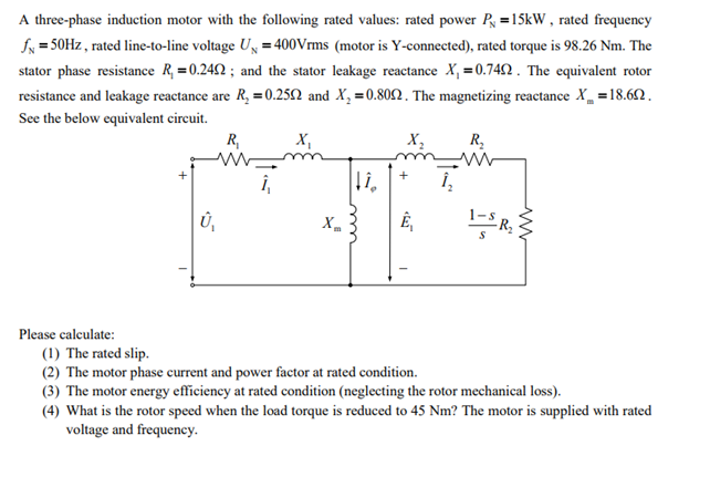 Solved A three-phase induction motor with the following | Chegg.com