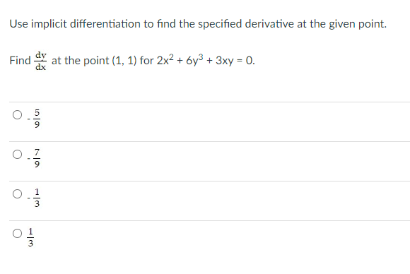 Solved Use implicit differentiation to find the specified | Chegg.com