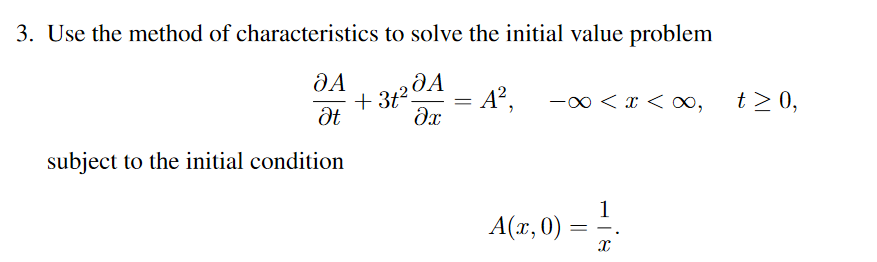 Solved 3. Use the method of characteristics to solve the | Chegg.com