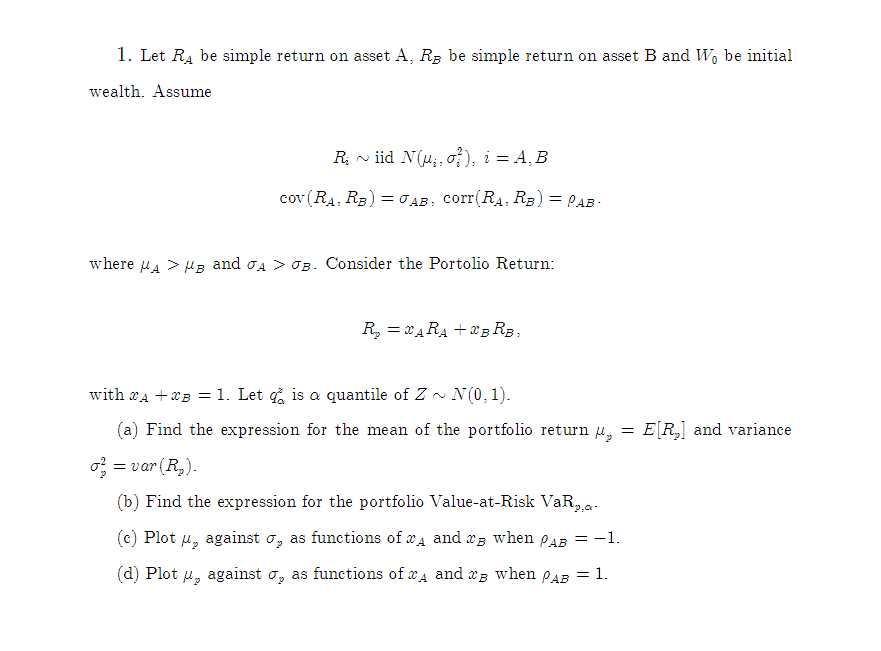 Solved 1. Let RA be simple return on asset A,RB be simple | Chegg.com