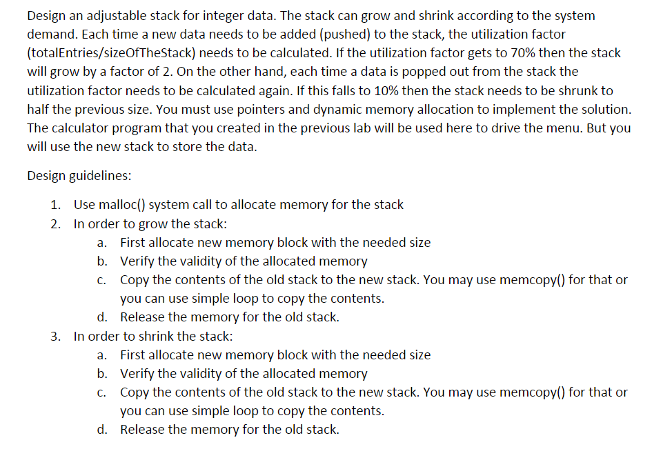 Design an adjustable stack for integer data. The | Chegg.com