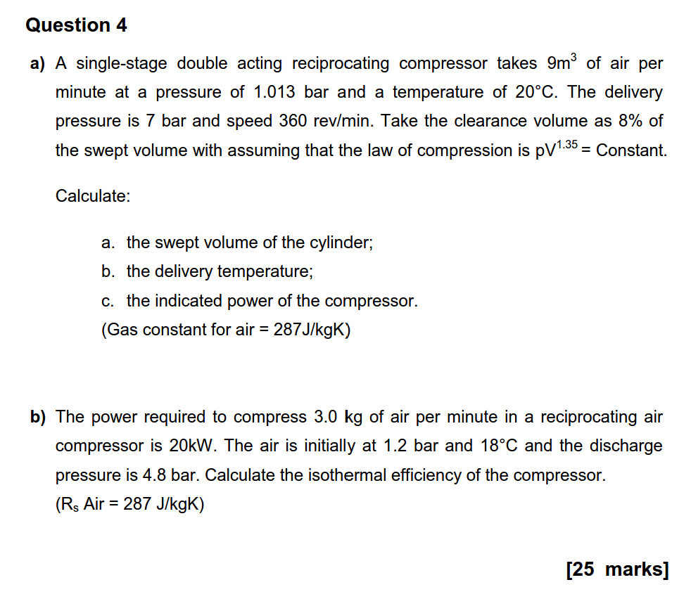 Solved Question 4 a) A singlestage double acting