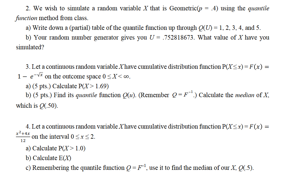 Solved 2 We Wish To Simulate A Random Variable X That Is Chegg Com