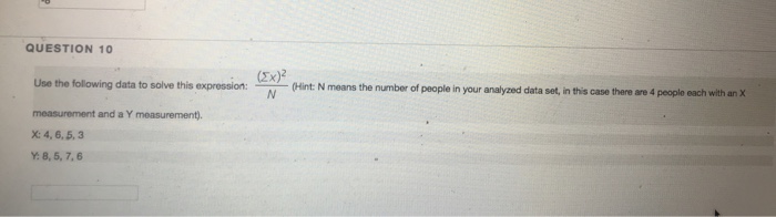 Solved QUESTION 10 (2x)2 Use the following data to solve | Chegg.com