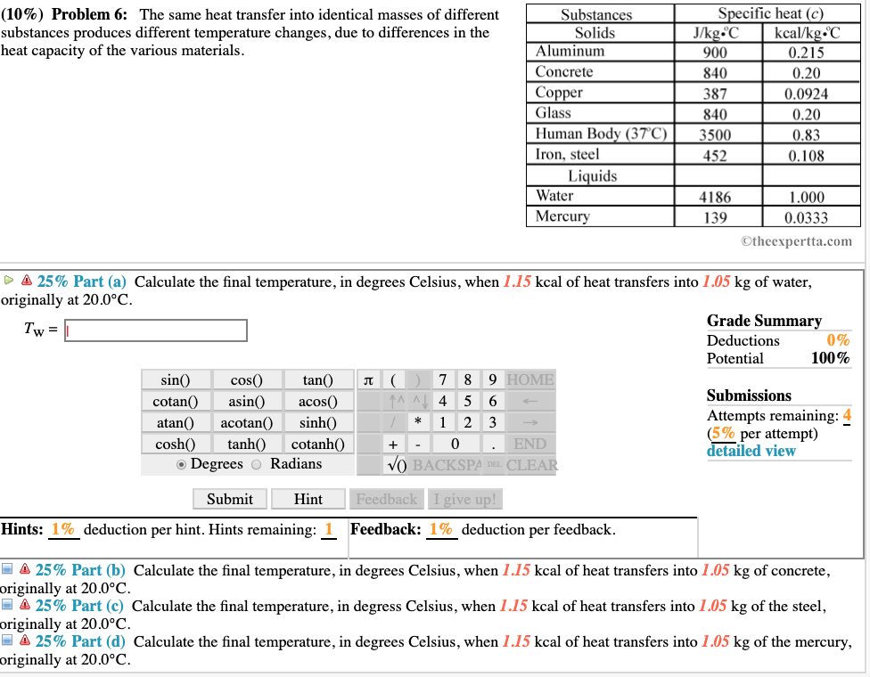 Solved Specific heat (c) kcal/kg C 0.215 (10) Problem 6