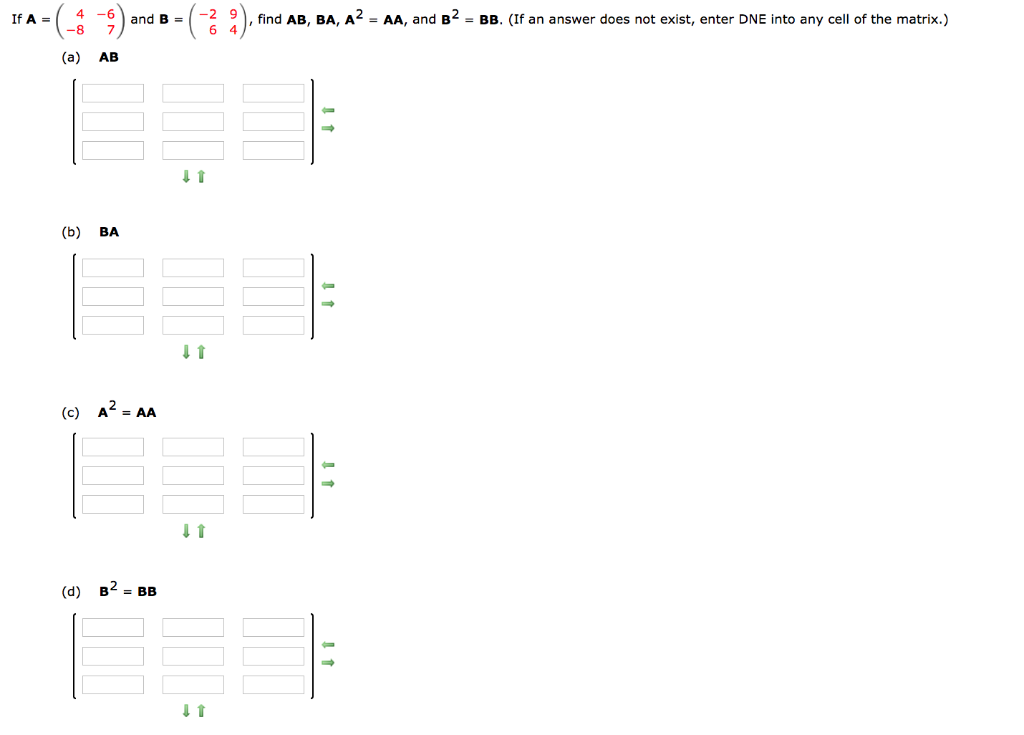 Solved If A 4 8 6 7 And B 29 Find Ab Ba A2 Aa