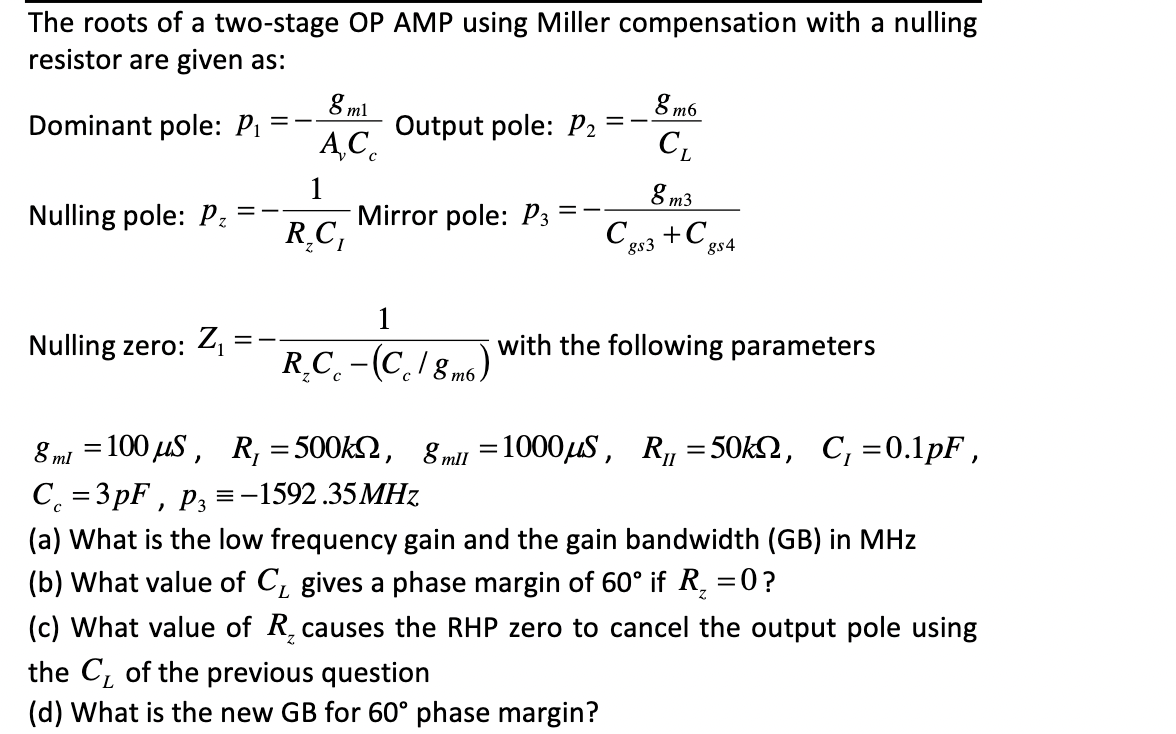 The roots of a twostage OP AMP using Miller