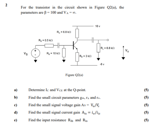 Solved 2 2 For the transistor in the circuit shown in Figure | Chegg.com