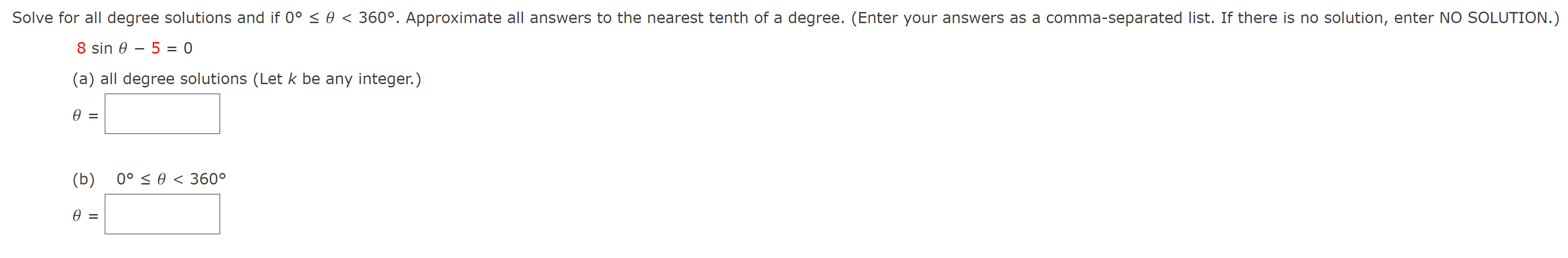 Solved Solve for all degree solutions and if 0° so