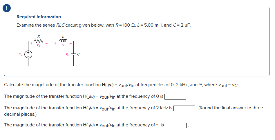 Solved Required information Examine the series RLC circuit | Chegg.com
