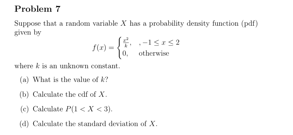 Solved Problem 7 Suppose that a random variable X has a | Chegg.com
