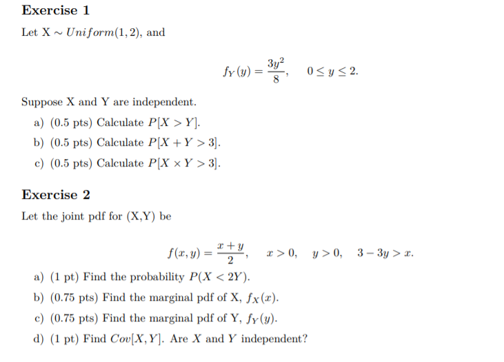 Solved Exercise 1 Let X Uniform 1 2 And Fy Y Cole 0 Chegg Com