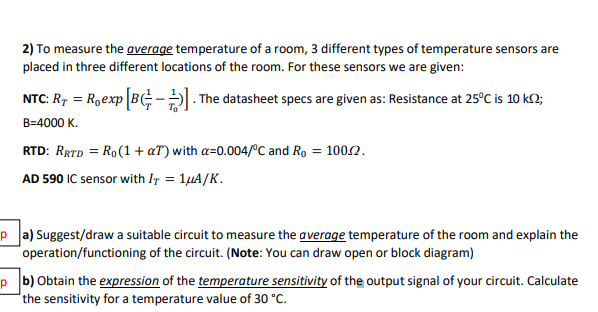 Solved 2) To measure the average temperature of a room, 3 | Chegg.com