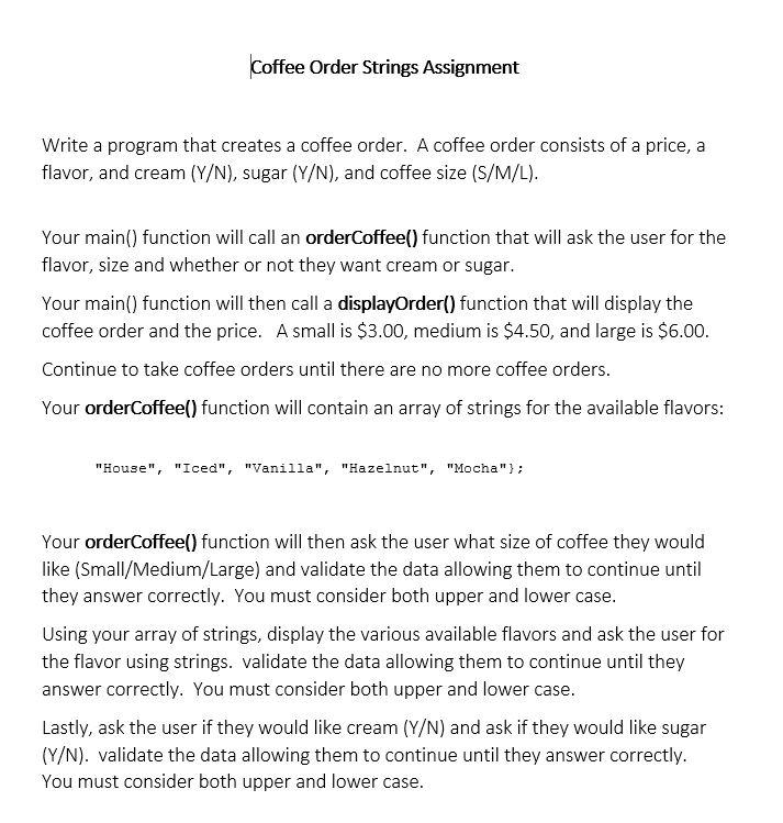 Solved Coffee Order Strings Assignment Write a program that | Chegg.com