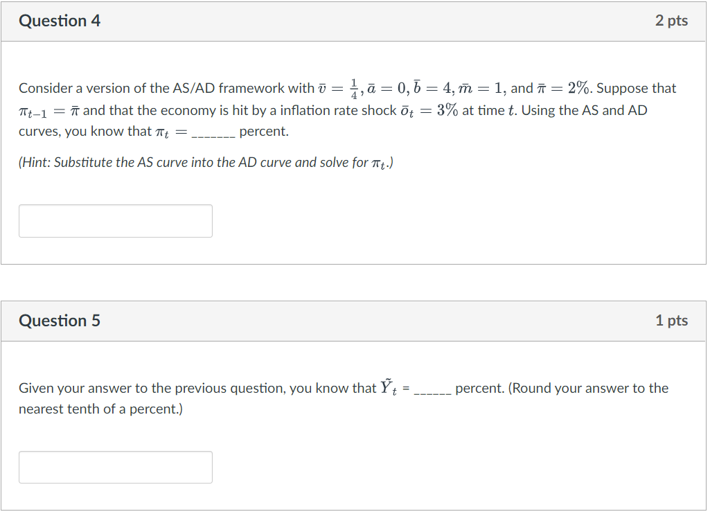Solved Question 4 2 pts Consider a version of the AS/AD | Chegg.com