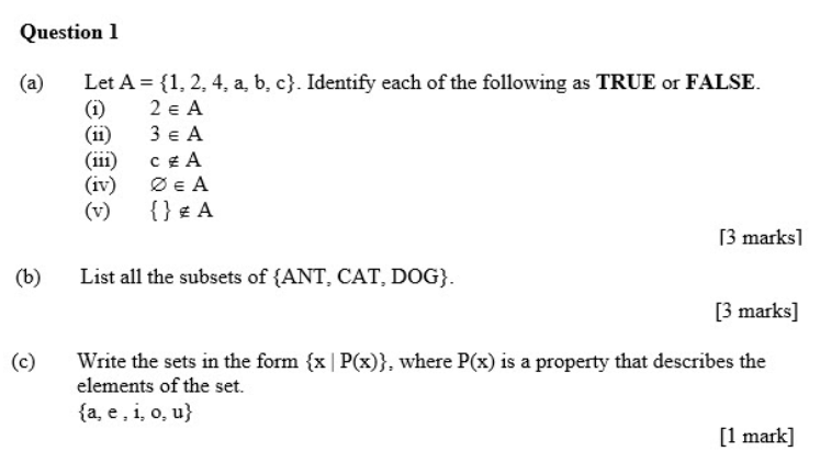 Solved Question 1 (a (1) Let A = {1, 2, 4, a, b,c}. Identify | Chegg.com