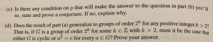 Solved (14) (a) Let G be a group of order 4 with identity e. | Chegg.com