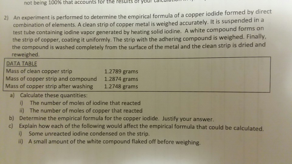 Solved 2) An experiment is performed to determine the
